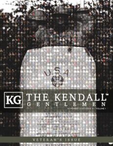 Cover of The Kendall Gentleman – November 2025 Veteran’s Issue featuring Kendall County veterans, honoring service, sacrifice, and faith across generations.