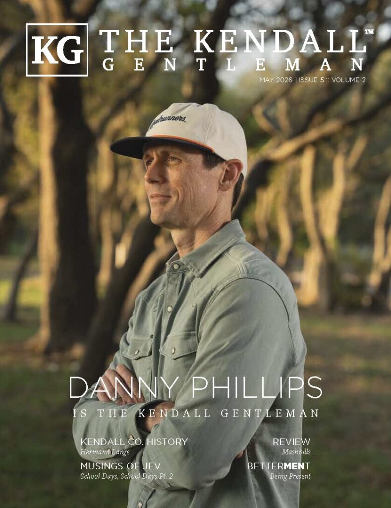 Danny Phillips the Kendall Gentleman Cover May 2026 - the Kendall Gentleman Danny Phillips on the May 2026 Cover of the Kendall Gentleman